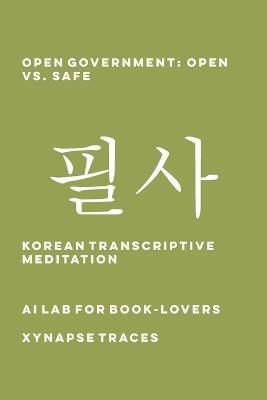 Open Government: Open vs. Safe - Ai Lab for Book-Lovers - cover