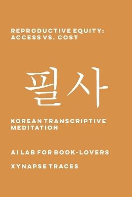 Reproductive Equity: Access vs. Cost - Ai Lab for Book-Lovers - cover
