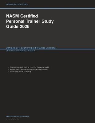 NASM Certified Personal Trainer Study Guide 2026: Complete CPT Exam Prep with Practice Questions and Exercise Science Review - Meridian Certification Press - cover