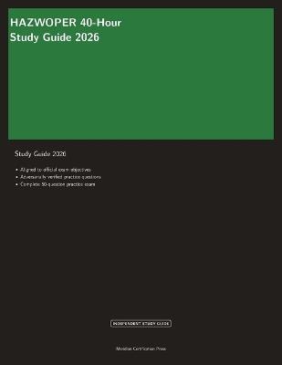 HAZWOPER 40-Hour Study Guide 2026 - Meridian Certification Press - cover