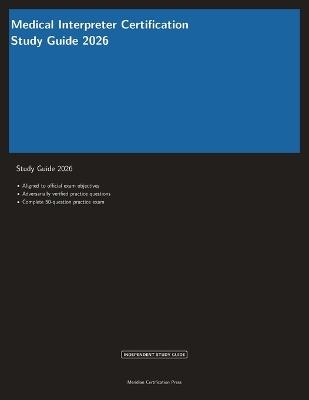 Medical Interpreter Certification Study Guide 2026 - Meridian Certification Press - cover