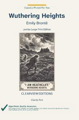 Wuthering Heights: A Clearview Large Print Edition - Emily Brontë - cover