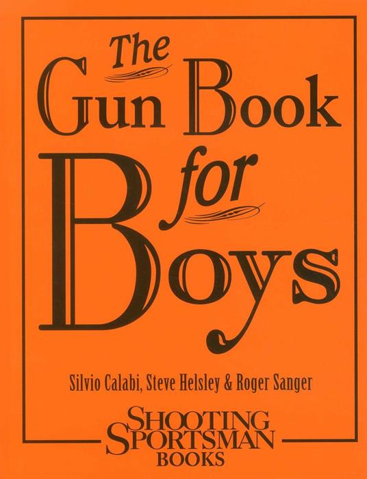 The Gun Book for Boys