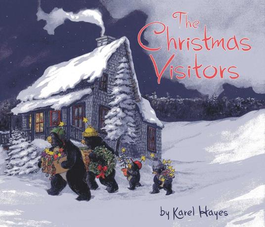 The Christmas Visitors - Karel Hayes - ebook