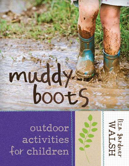 Muddy Boots - Liza Gardner Walsh - ebook