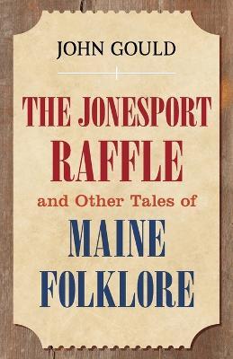 The Jonesport Raffle - John Gould - cover