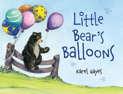 Little Bear's Balloons - Karel Hayes - ebook