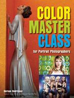 Color Master Class: For Portrait Photographers