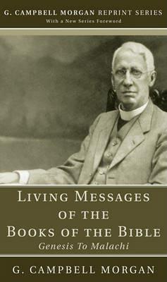 Living Messages of the Books of the Bible - G Campbell Morgan - cover