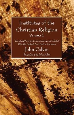 Institutes of the Christian Religion Vol. 1 - John Calvin - cover