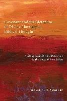 Covenant and the Metaphor of Divine Marriage in Biblical Thought: A Study with Special Reference to the Book of Revelation
