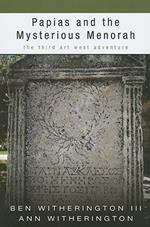 Papias and the Mysterious Menorah: The Third Art West Adventure