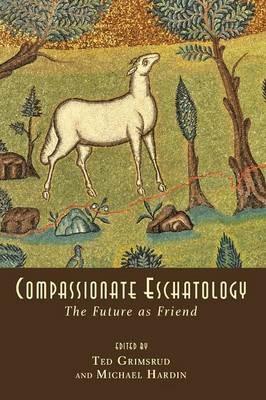 Compassionate Eschatology - cover