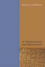 A Theological Anthropology