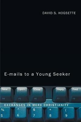 Emails to a Young Seeker - David S Hogsette - cover