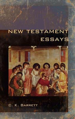 New Testament Essays - C K Barrett - cover