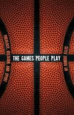 The Games People Play: Theology, Religion, and Sport