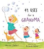 41 Uses for a Grandma