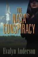 The NASA Conspiracy - Evalyn Anderson - cover