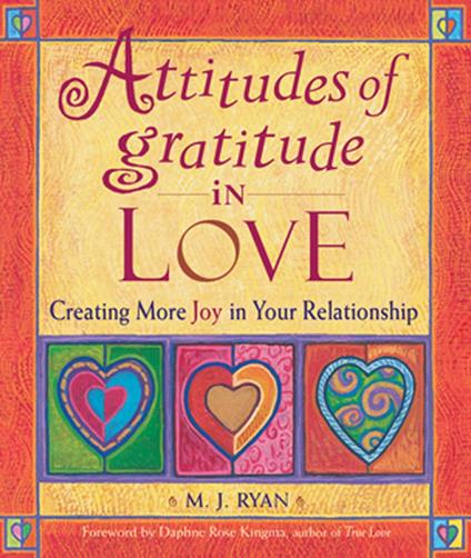 Attitudes of Gratitude in Love