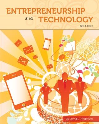 Entrepreneurship and Technology - David L. Anderson - cover