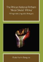 The African National Anthem, 