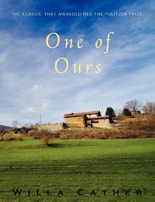 One of Ours - Willa Cather - cover