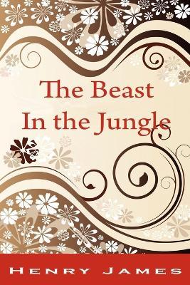 The Beast in the Jungle - Henry James - cover