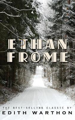 Ethan Frome - Edith Wharton - cover