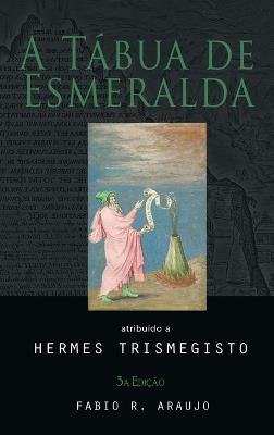A Tábua de Esmeralda - Hermes Trismegisto - cover
