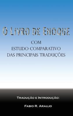 O Livro de Enoque: Com Estudo Comparativo Das Principais Traduções - Fabio R Araujo,Enoque - cover