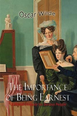 The Importance of Being Earnest - Oscar Wilde - cover