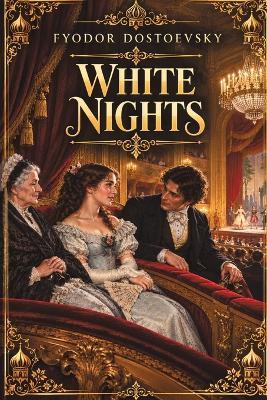 White Nights - Fyodor M Dostoevsky - cover