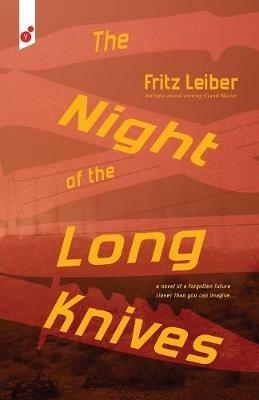 The Night of the Long Knives - Fritz Leiber - cover