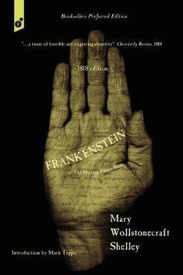 Frankenstein: or, The Modern Prometheus. 1818 edition. - Mary Wollstonecraft Shelley - cover