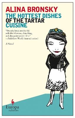The hottest dishes of the tart - Alina Bronsky - copertina