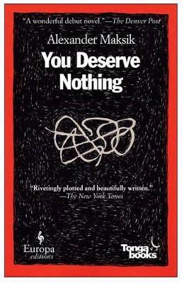 You deserve nothing - Alexander Maksik - copertina