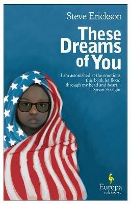 These dreams of you - Steve Erickson - copertina