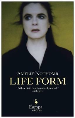 Life form - Amélie Nothomb - copertina