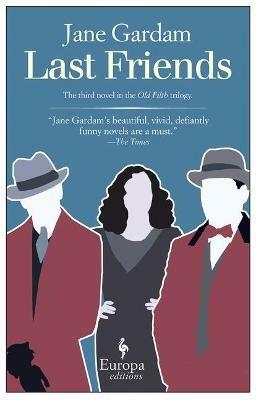 Last friends - Jane Gardam - copertina