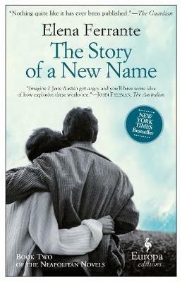 The story of a new name. Neapolitan ser - Elena Ferrante - copertina