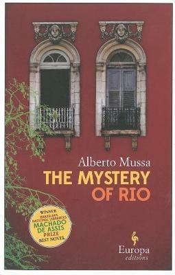 The mystery of Rio - Alberto Mussa - copertina
