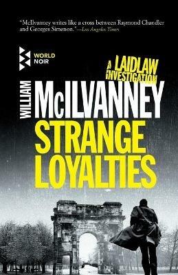 Strange loyalties - William McIlvanney - copertina