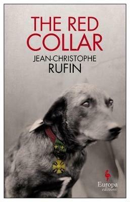 The red collar - Jean-Christophe Rufin - copertina