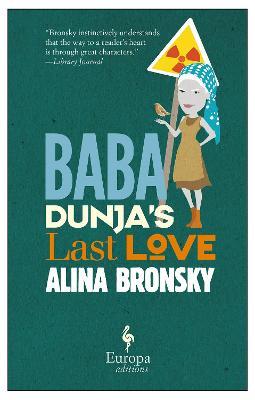 Baba Dunja's last love - Alina Bronsky - copertina