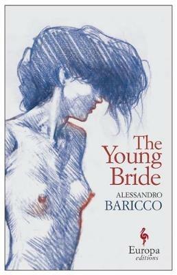 The young bride - Alessandro Baricco - copertina