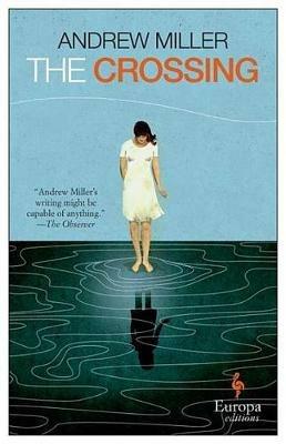 The crossing - Andrew Miller - copertina