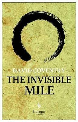 The invisible mile - David Coventry - copertina