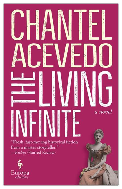 The living infinite - Chantel Acevedo - copertina