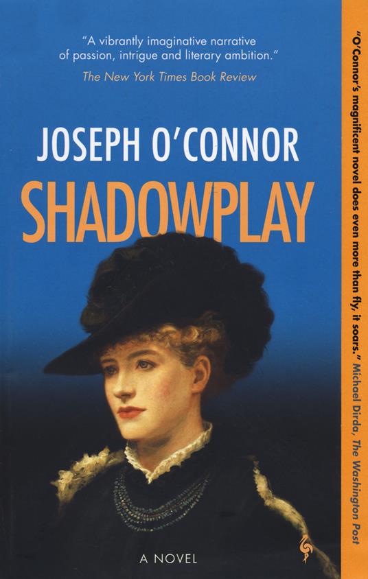 Shadowplay - Joseph O'Connor - copertina